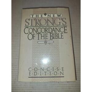 The New Strong's Concordance of the Bible: Popular Edition - hardcover Stron...